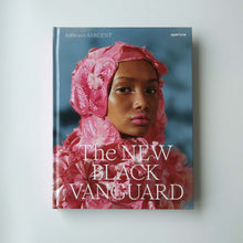 Load image into Gallery viewer, The New Black Vanguard: Photography Between Art and Fashion-Antwaun Sargent (English)
